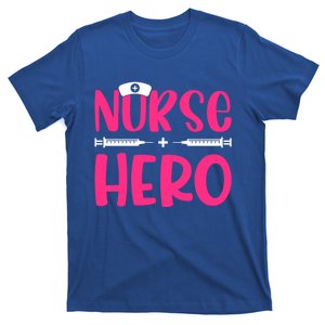 Nurse Hero Nursing Nurse Cool Gift T-Shirt