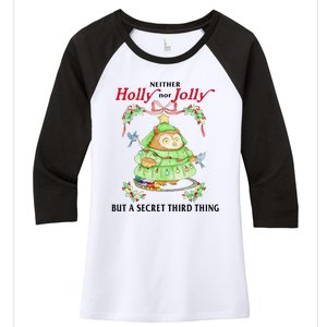 Neither Holly Nor Jolly But A Secret Third Thing Funny Bird Women's Tri-Blend 3/4-Sleeve Raglan Shirt