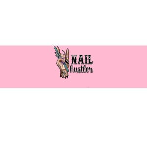 Nail Hustler Nail Technician Bumper Sticker