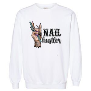 Nail Hustler Nail Technician Garment-Dyed Sweatshirt