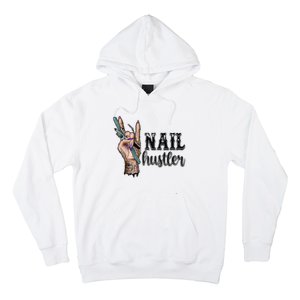 Nail Hustler Nail Technician Hoodie