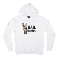 Nail Hustler Nail Technician Hoodie