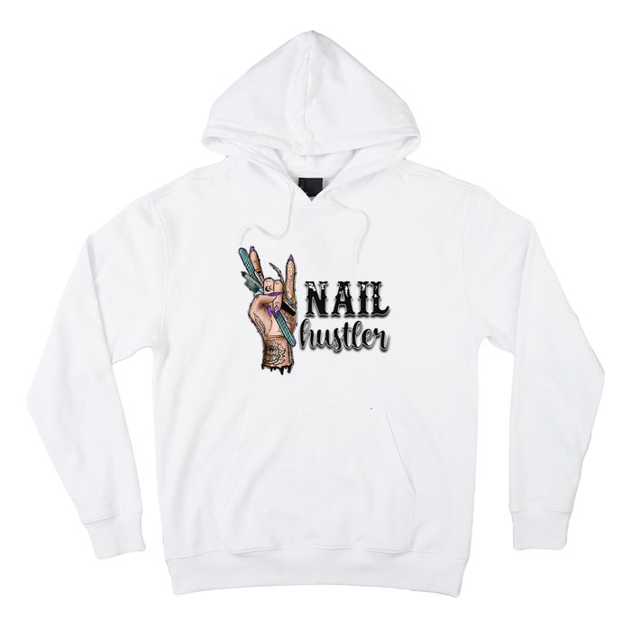 Nail Hustler Nail Technician Hoodie