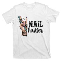 Nail Hustler Nail Technician T-Shirt