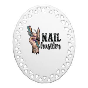 Nail Hustler Nail Technician Ceramic Oval Ornament