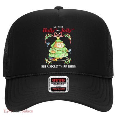 Neither Holly Nor Jolly But A Secret Third Thing Funny Bird High Crown Mesh Back Trucker Hat