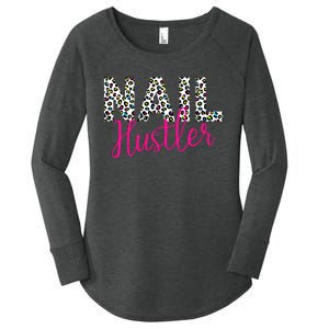 Nail Hustler Nail Tech Techniques Nail Boss Nail Polish Art Women's Perfect Tri Tunic Long Sleeve Shirt