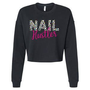 Nail Hustler Nail Tech Techniques Nail Boss Nail Polish Art Cropped Pullover Crew