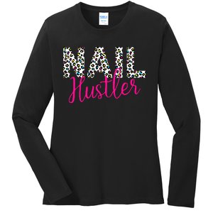 Nail Hustler Nail Tech Techniques Nail Boss Nail Polish Art Ladies Long Sleeve Shirt