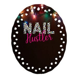 Nail Hustler Nail Tech Techniques Nail Boss Nail Polish Art Ceramic Oval Ornament