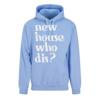 New Homeowner New House Who Dis Design Unisex Surf Hoodie