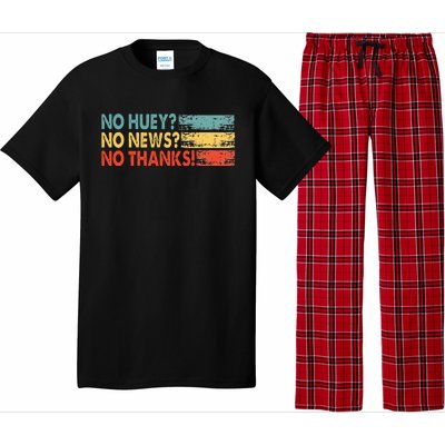 No Huey No News No Thanks Pajama Set