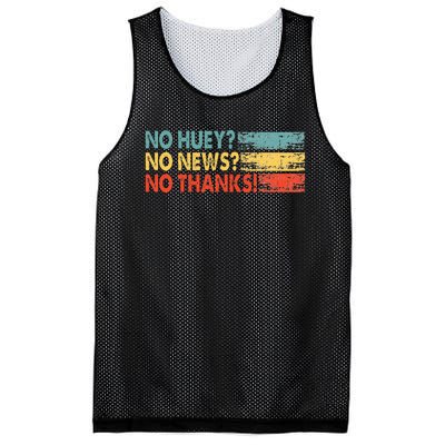 No Huey No News No Thanks Mesh Reversible Basketball Jersey Tank