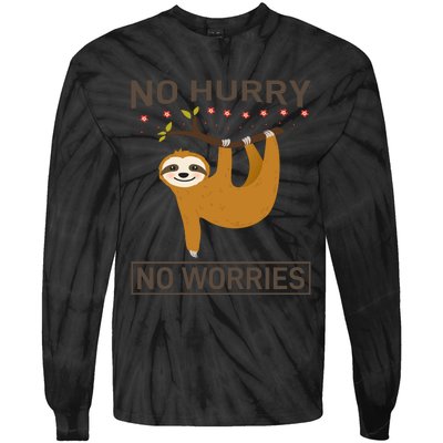 No Hurry No Worries Tie-Dye Long Sleeve Shirt