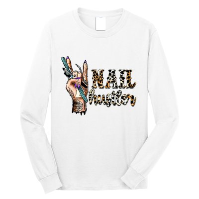 Nail Hustler Nail Tech Manicurist Nail Polish Art Nail Boss Long Sleeve Shirt