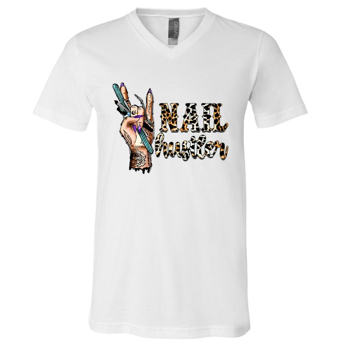 Nail Hustler Nail Tech Manicurist Nail Polish Art Nail Boss V-Neck T-Shirt