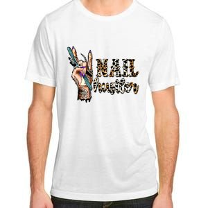 Nail Hustler Nail Tech Manicurist Nail Polish Art Nail Boss Adult ChromaSoft Performance T-Shirt