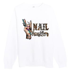 Nail Hustler Nail Tech Manicurist Nail Polish Art Nail Boss Premium Crewneck Sweatshirt