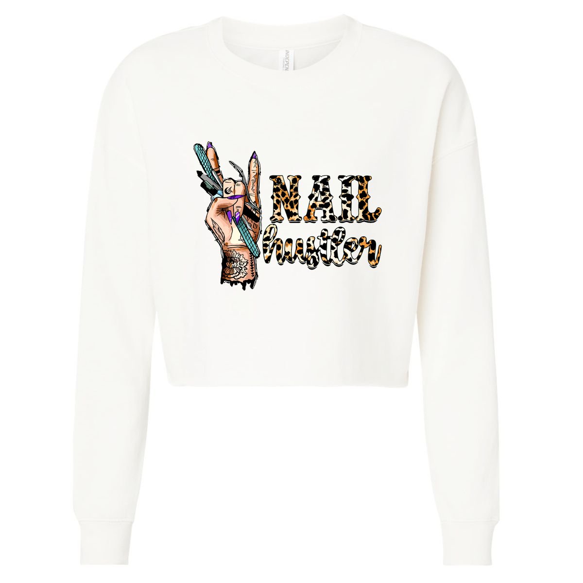 Nail Hustler Nail Tech Manicurist Nail Polish Art Nail Boss Cropped Pullover Crew