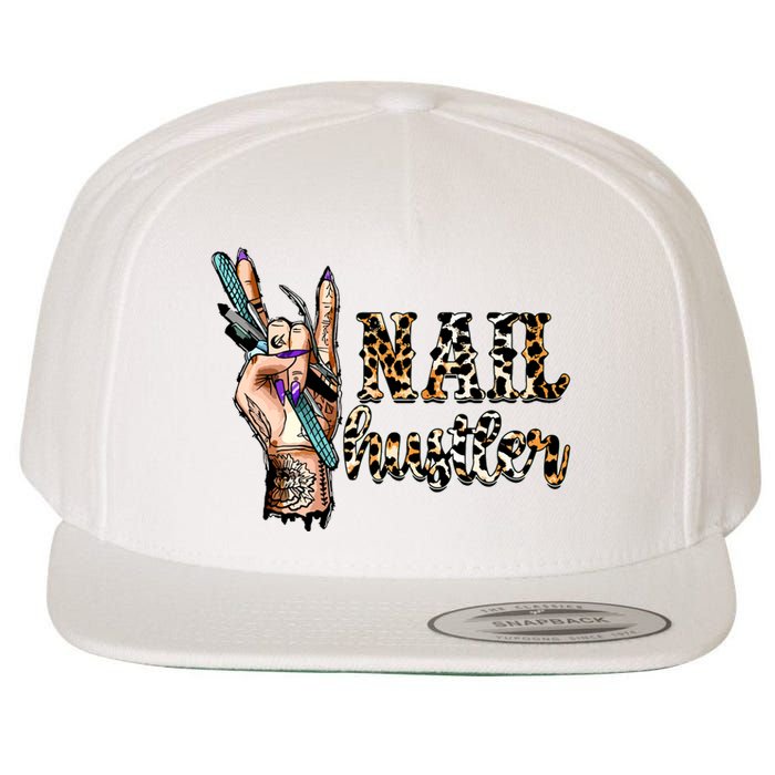 Nail Hustler Nail Tech Manicurist Nail Polish Art Nail Boss Wool Snapback Cap