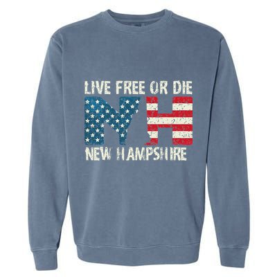 New Hampshire Patriotic Live Free Or Die Garment-Dyed Sweatshirt