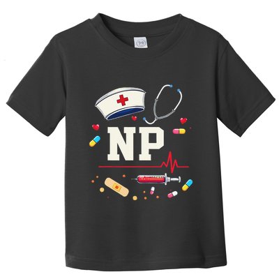 Np Healthcare Professional Gift Np Nurse Practitioner Pride Toddler T-Shirt