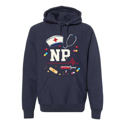 Np Healthcare Professional Gift Np Nurse Practitioner Pride Premium Hoodie