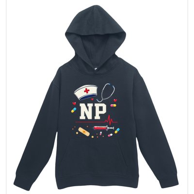 Np Healthcare Professional Gift Np Nurse Practitioner Pride Urban Pullover Hoodie