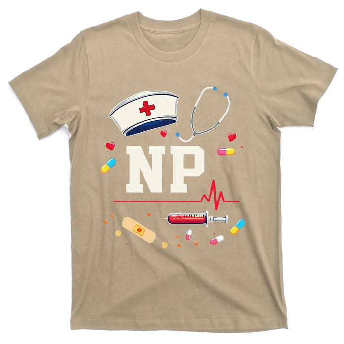 Np Healthcare Professional Gift Np Nurse Practitioner Pride T-Shirt