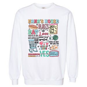 Nanas House Rules Expect To Be Spoiled Garment-Dyed Sweatshirt