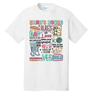 Nanas House Rules Expect To Be Spoiled Tall T-Shirt