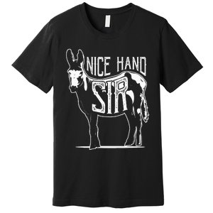 Nice Hand Sir Donkey Poker Funny Gambling Premium T-Shirt