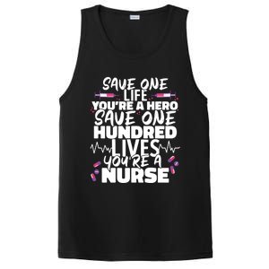 Nursing Hospital Save One Life Youre A Hero Nurse Cool Gift PosiCharge Competitor Tank