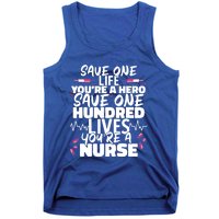 Nursing Hospital Save One Life Youre A Hero Nurse Cool Gift Tank Top