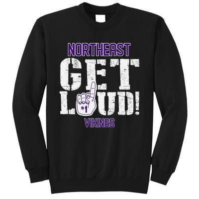 Northeast High School Get Loud Vikings Sweatshirt