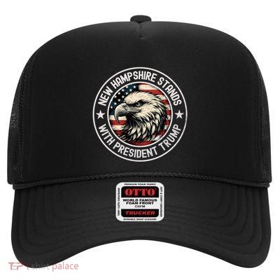 New Hampshire Stands With Trump Funny Gift High Crown Mesh Back Trucker Hat
