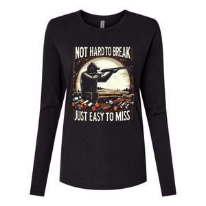 Not Hard To Break Easy To Miss Womens Cotton Relaxed Long Sleeve T-Shirt