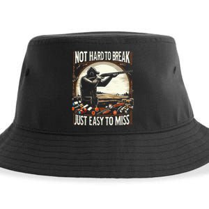 Not Hard To Break Easy To Miss Sustainable Bucket Hat