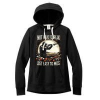 Not Hard To Break Easy To Miss Women's Fleece Hoodie