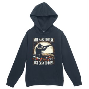 Not Hard To Break Easy To Miss Urban Pullover Hoodie