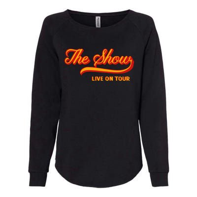 Niall Horan The Show Live On Womens California Wash Sweatshirt