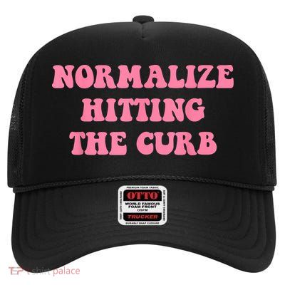 Normalize Hitting The Curb Funny Apparel High Crown Mesh Back Trucker Hat
