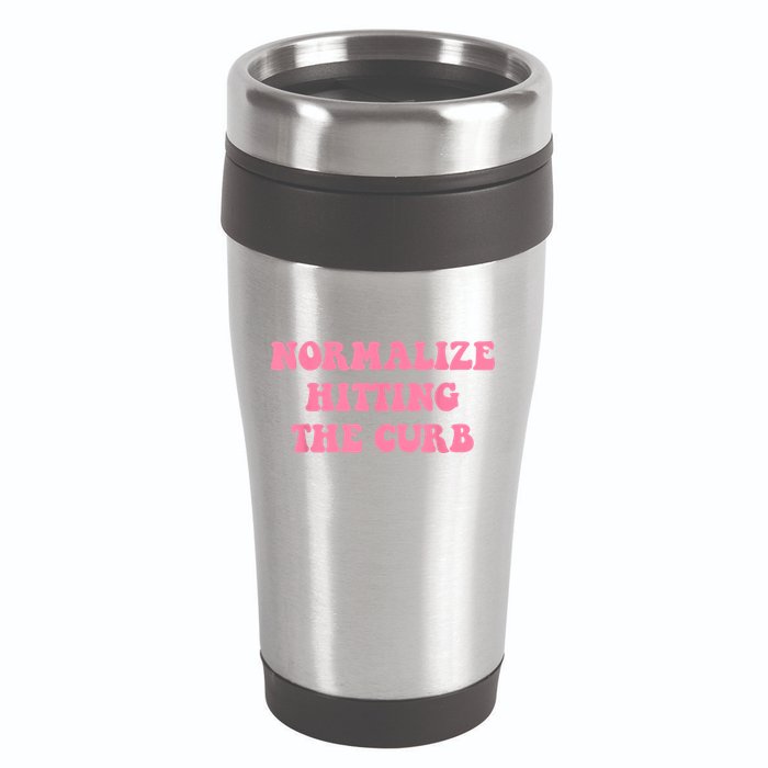 Normalize Hitting The Curb Funny Apparel 16oz Travel Tumbler
