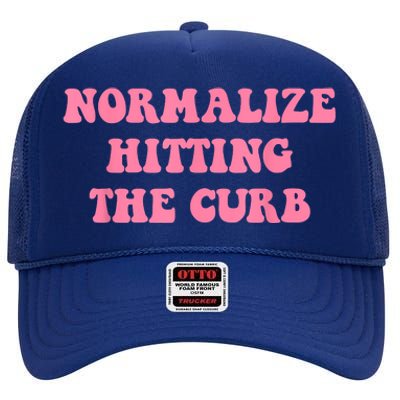 Normalize Hitting The Curb Funny Apparel High Crown Mesh Back Trucker Hat