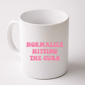 Normalize Hitting The Curb Funny Apparel Coffee Mug