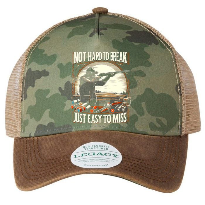 Not Hard To Break Easy To Miss Funny Skeet Legacy Tie Dye Trucker Hat