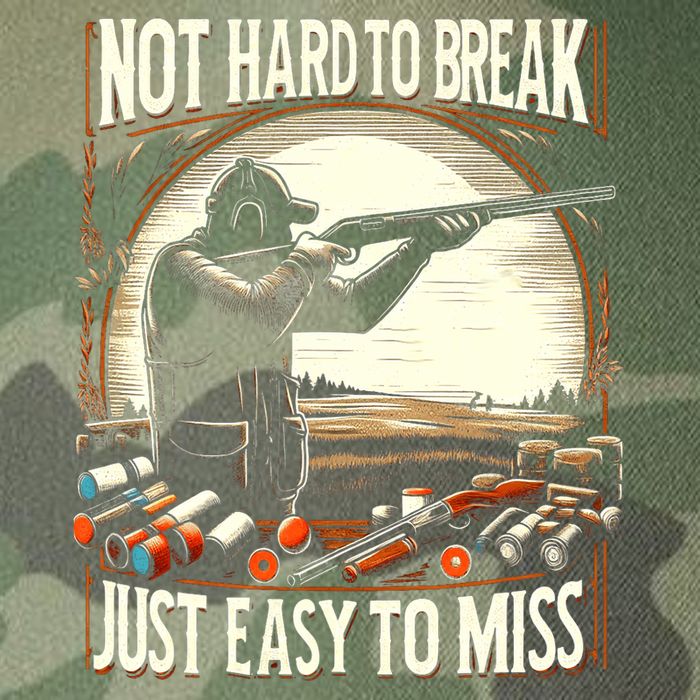Not Hard To Break Easy To Miss Funny Skeet Legacy Tie Dye Trucker Hat
