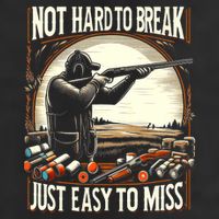 Not Hard To Break Easy To Miss Funny Skeet Cool Comfort Performance Bucket Hat