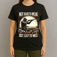 Not Hard To Break Easy To Miss Funny Skeet T-Shirt