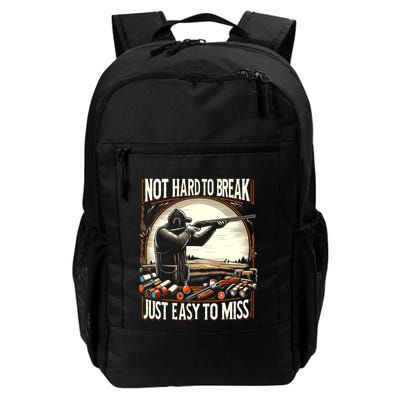 Not Hard To Break Easy To Miss Funny Skeet Backpack